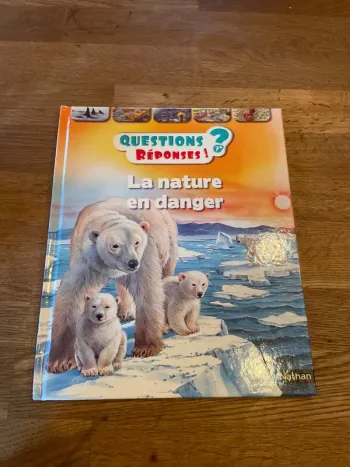 Livre Questions réponses La nature en danger