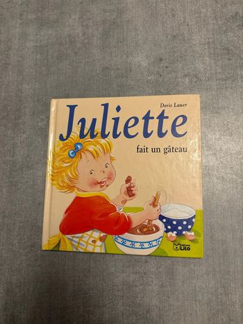 Livre Juliette fait un gâteau