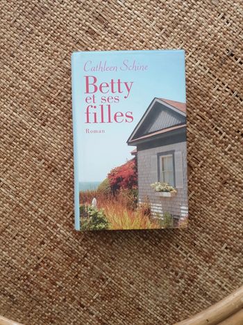 Betty et ses filles: Cathleen Schine (TBE)