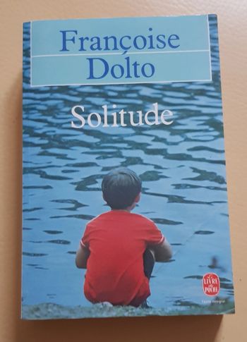 Livre Françoise Dolto  "Solitude"