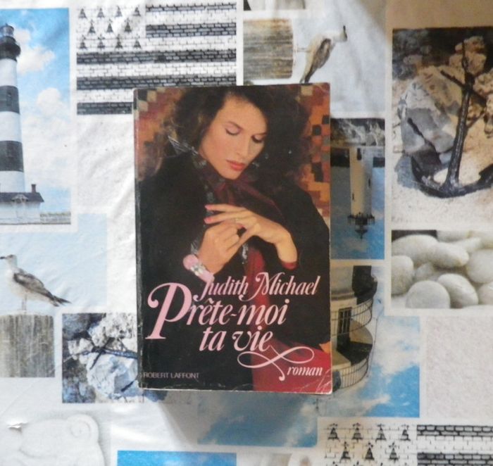 Prête-moi ta vie de Judith Michael Ed. Robert Laffont