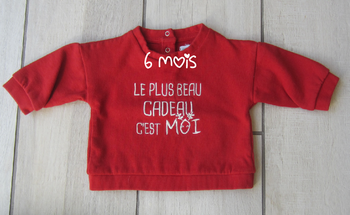 Sweat shirt : Le plus beau cadeau c'est moi".