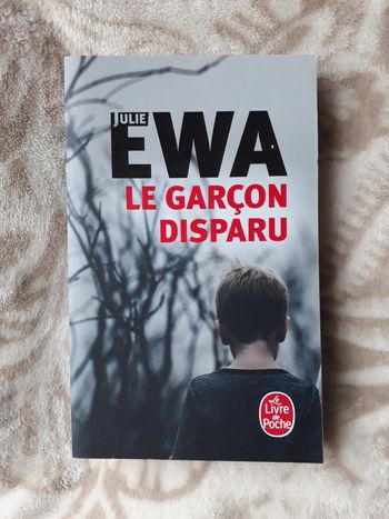 Livre "le garçon disparu" Julie Ewa