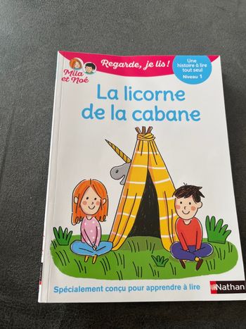 Livre cp Mila et Noé la licorne de la cabane