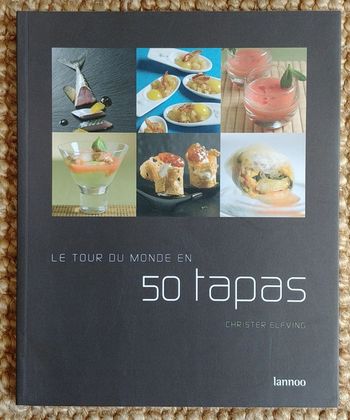 Le tour du monde en 50 tapas de Christer Elfving (2008)