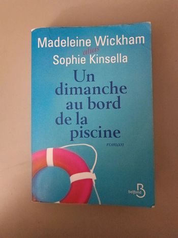 Un dimanche au bord de la piscine Madeleine Wickham Sophie Kinsella