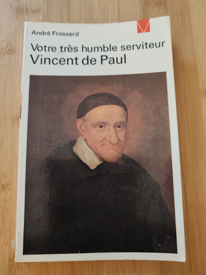 André Frossard 🍀 Votre très humble serviteur Vincent de Paul - photo numéro 1