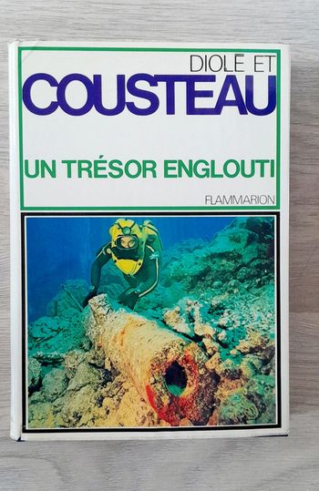Un trésor englouti Jacques Yves couteau et Philippe diole
