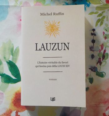 Lauzun de Michel Ruffin Ed. LBS