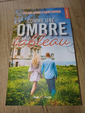 Comme une ombre au tableau par Maloria Cassis et Marjy Noname