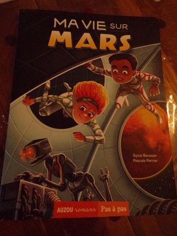 Livre Ma vie sur Mars  Auzou