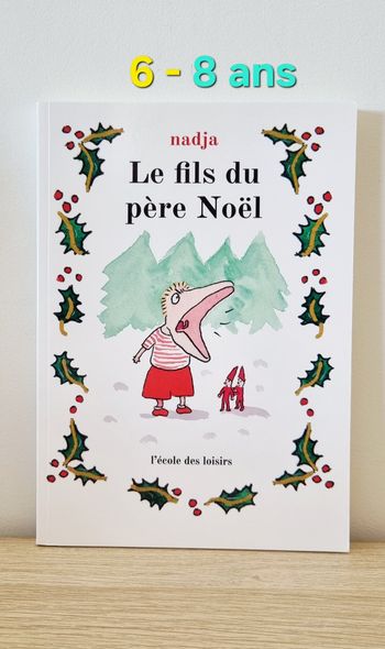 Livre jeunesse " Le fils du père Noël "