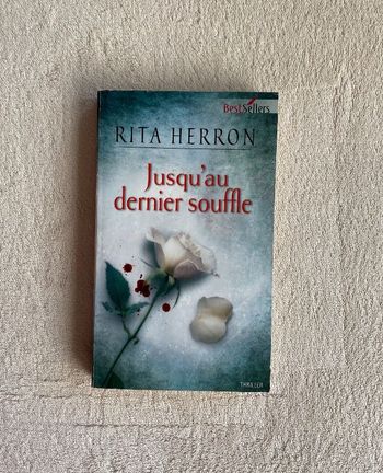 Rita Herron - Jusqu'au dernier souffle