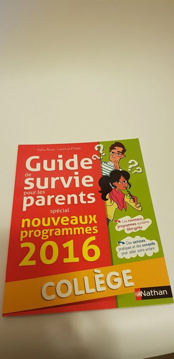 Livre Guide de survie pour les parents spécial nouveaux programmes 2016 collège