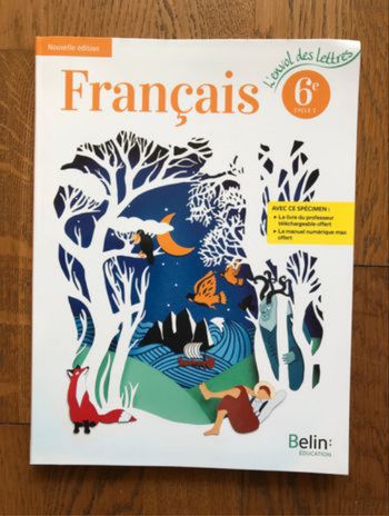 Français 6ème - L’envol des lettres - manuel de l’élève