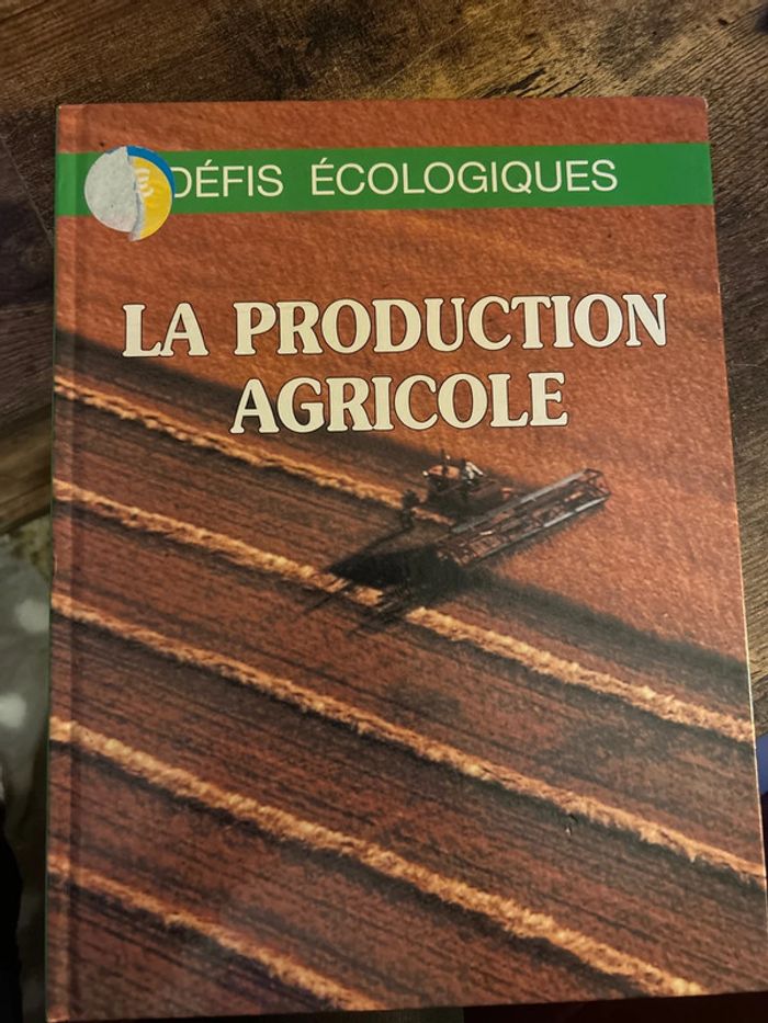 La production agricole