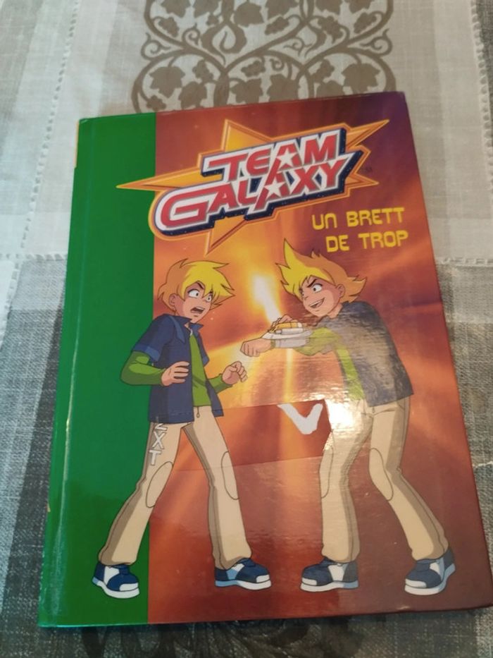 Livre "team Galaxy : un Brett de trop"