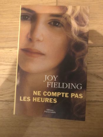 Ne compte pas les heures - Joy Fielding