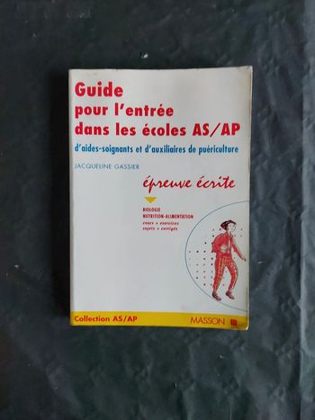 Guide pour l'entrée dans les écoles AS/AP