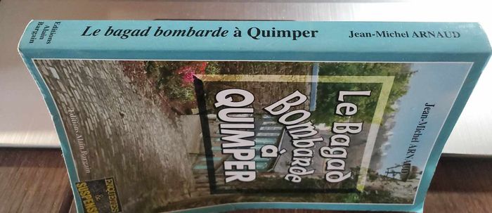 LE BAGAD BOMBARDE A QUIMPER de Jean-Michel ARNAUD Ed. Bargain - photo numéro 3