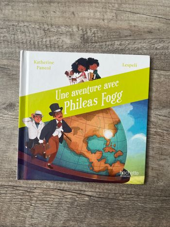 Une aventure avec phileas frogg