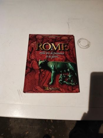 Livre Rome mille ans de puissance et de gloire