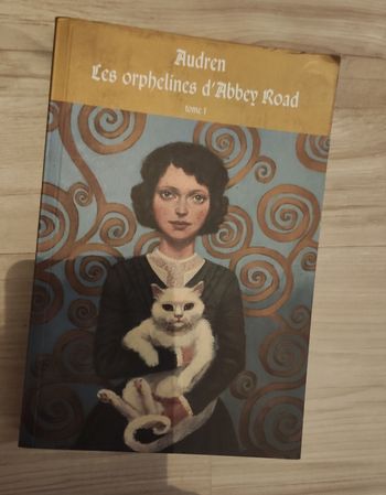 Les orphelines d'Abbey road Tome 1
