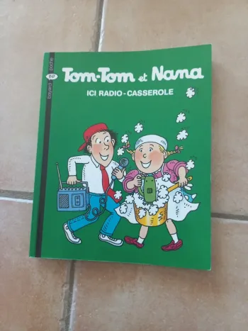 Bd Tom Tom Tomtom et Nana tome 11