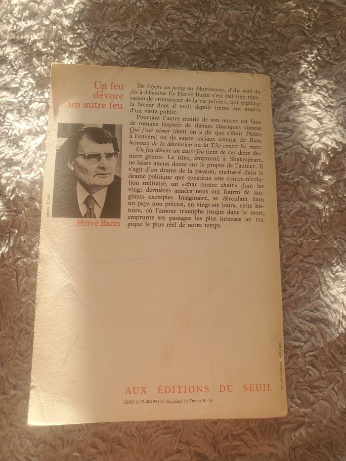 Un feu dévore un autre feu. Hervé Bazin. - photo numéro 2