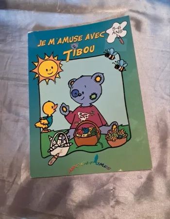 Livre d’activité enfant - Je m’amuse avec Tibou