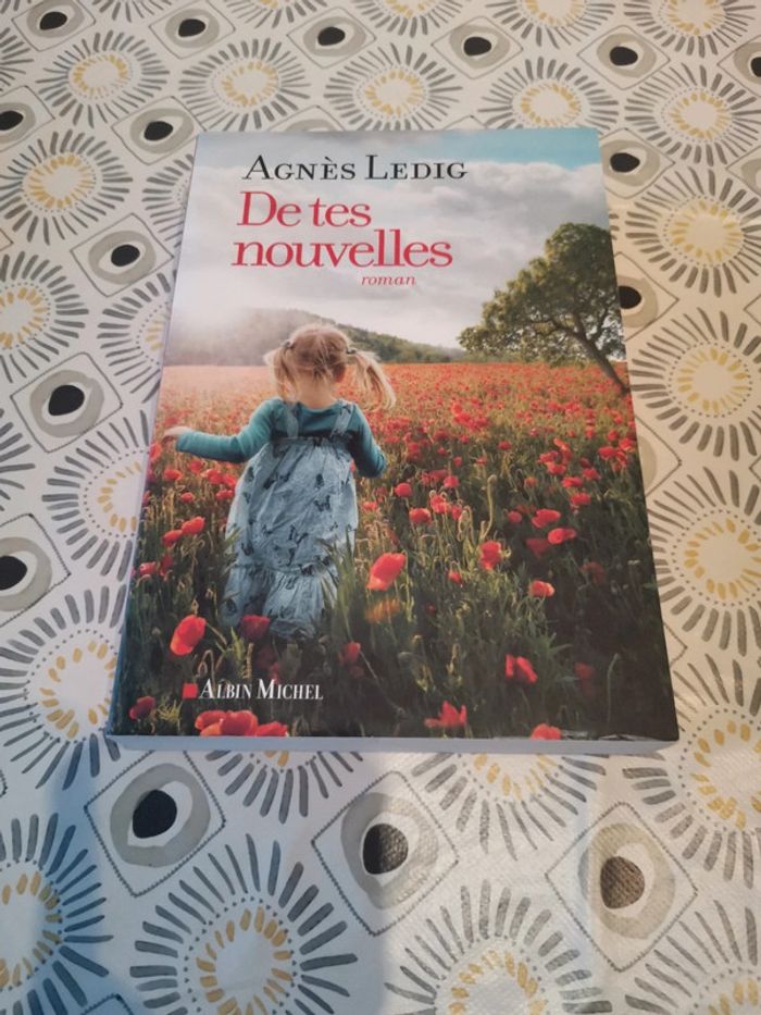Agnès Ledig De tes nouvelles