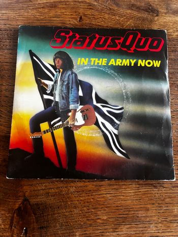 Vinyle 45 tours Status Quo in the army now