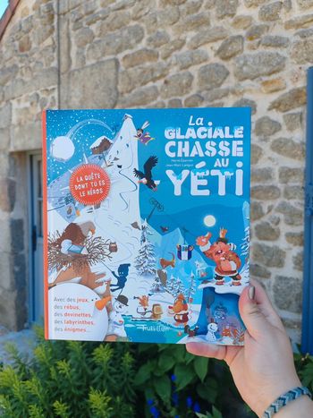 Livre dont tu es le héros - la glaciale chasse au Yeti