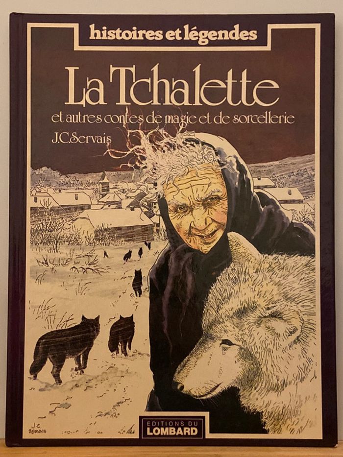 BD Histoires et Légendes La Tchalette