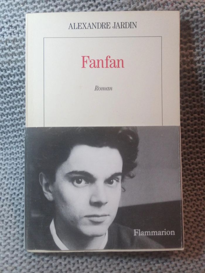 Alexandre Jardin - Fanfan
