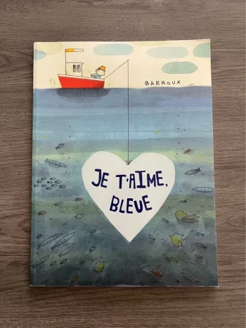 Je t’aime bleue
