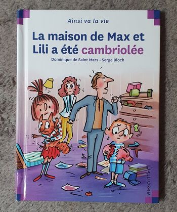 Livre Tome N°68 "La Maison de Max et Lili a été cambriolée" (Dès 6 ans) / Éd. Calligram