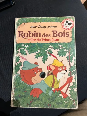 Livre pour enfants Disney club du livre Robin des bois et l or du prince Jean