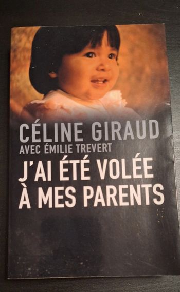 Livre j'ai été volée à mes parents