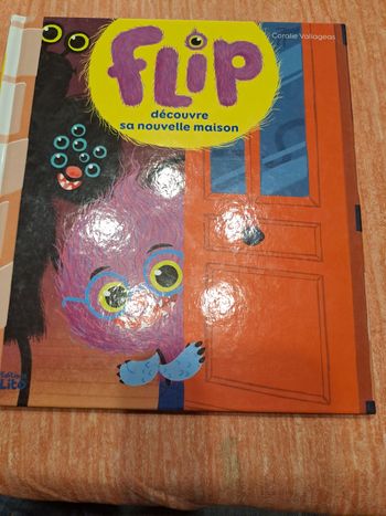 Flip découvre sa nouvelle maison.