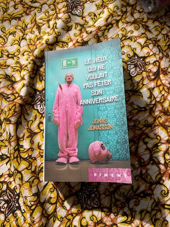 Le vieux qui ne voulait pas fêter son anniversaire