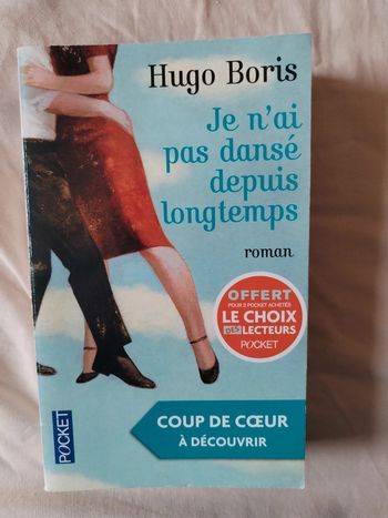 Livre je n'ai pas dansé depuis longtemps