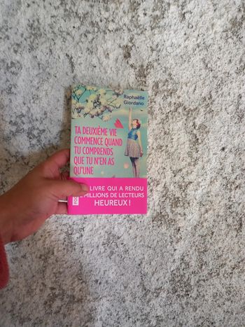 Livre ta deuxieme vie commence quand tu comprends que tu n'en a qu'une