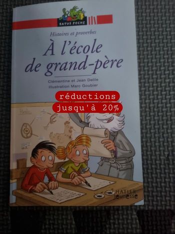 Roman enfant À l'école de grand-père 7 à 9ans