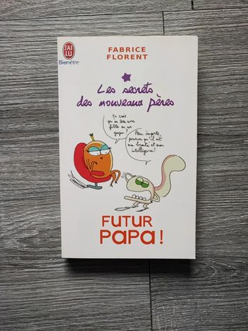 Futur papa- Les secrets des nouveaux pères