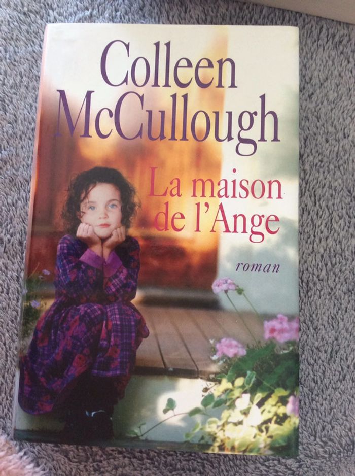 #la maison de l’Ange Colleen McCullough. M