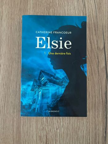 Elsie tome 1
