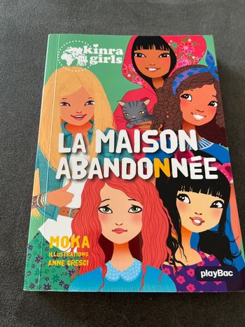 Livre kinra girls la maison abandonnée tome 20