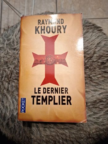Le dernier templier- Raymond Khoury