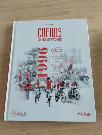 livre - cyclisme - Cofidis- biographie d'équipe - Tour de France